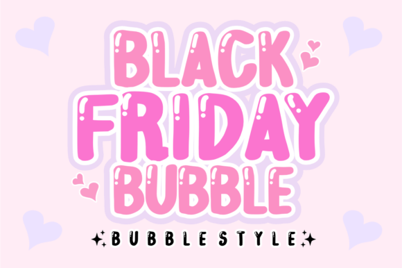 Black Friday Bubble: A Playful Display Font for Web Headers