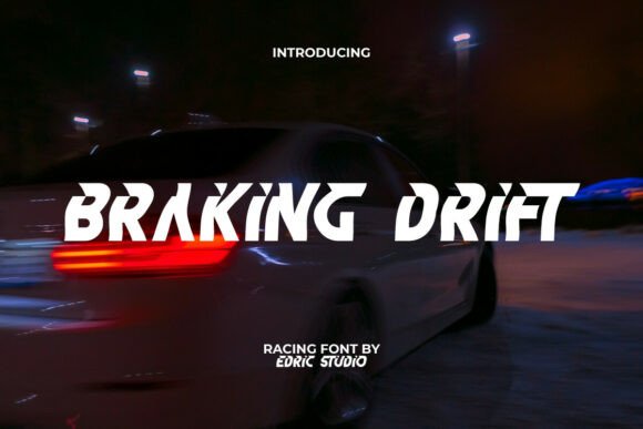 Braking Drift: The Bold Display Font for Makers