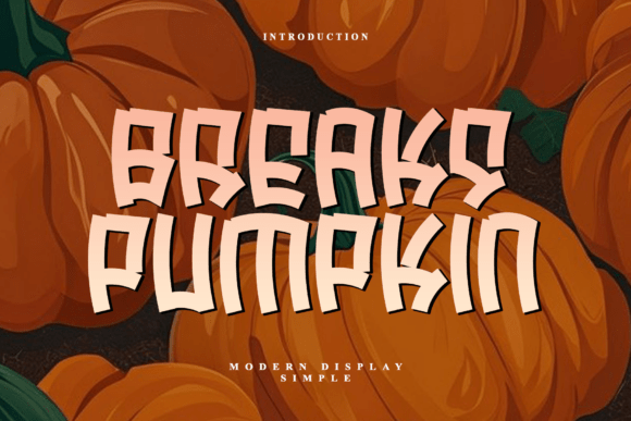 Breaks Pumpkin: The Bold Display Font for Viral Headlines