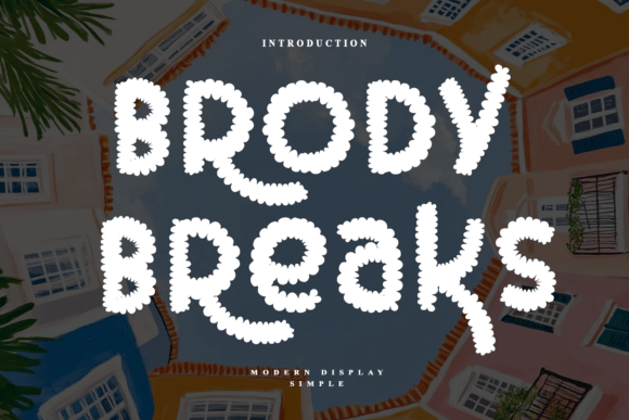 Brody Breaks: A Sweet Handwritten Font for Makers