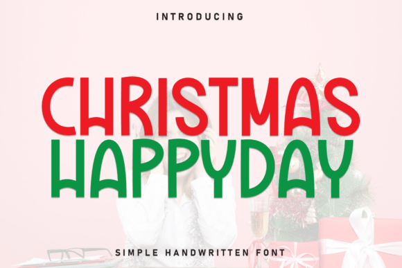 Christmas Happyday: A Cheerful Display Font for Festive Editorial Design