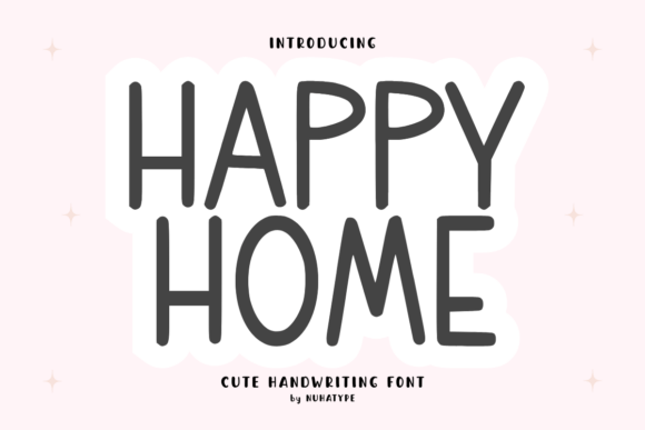 Happy Home Font: A Warm Typeface for Branding