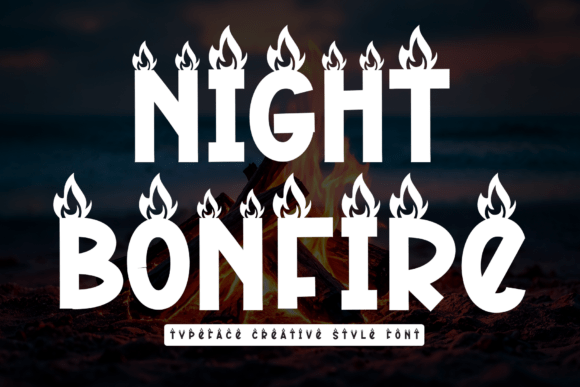 Night Bonfire: The Playful Display Font for Scroll-Stopping Content