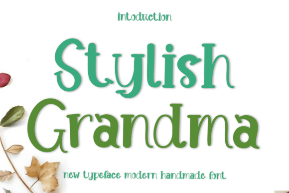 Stylish Grandma: A Festive Display Typeface for Web Headers
