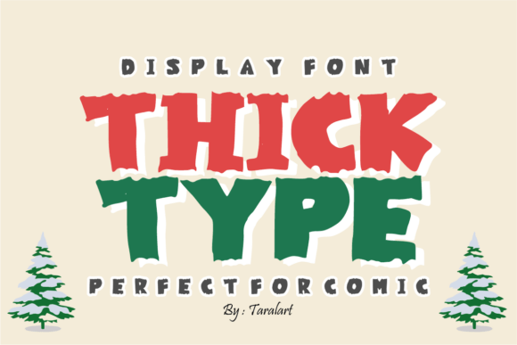 Thick Type: A Cheerful Display Font for Festive Designs