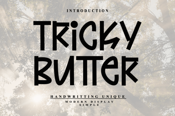 Tricky Butter: The Display Font for Memorable Branding