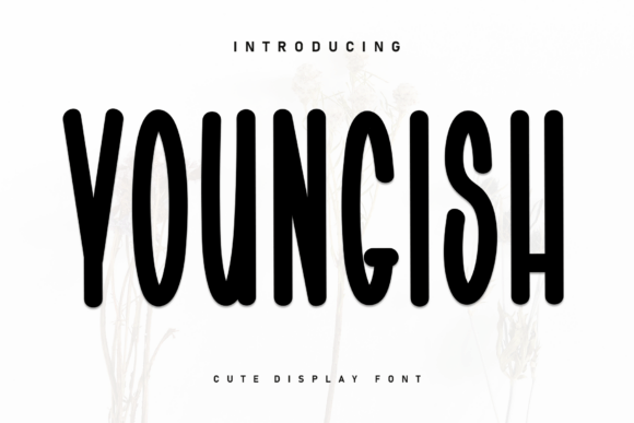 Youngish Font: The Handwritten Display Typeface for Campaigns